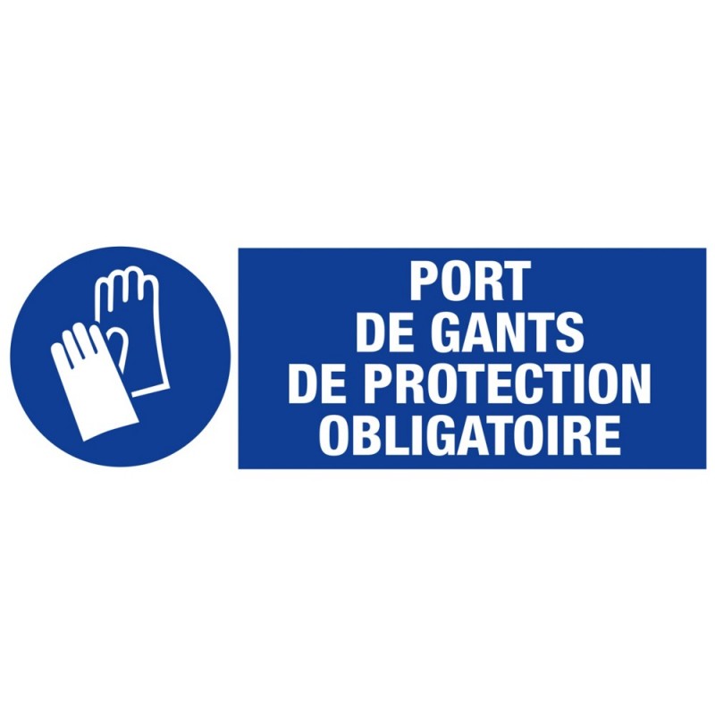Panneau d'obligation - port de gants de protection ob